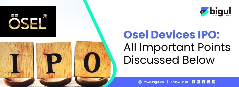 Osel Devices IPO